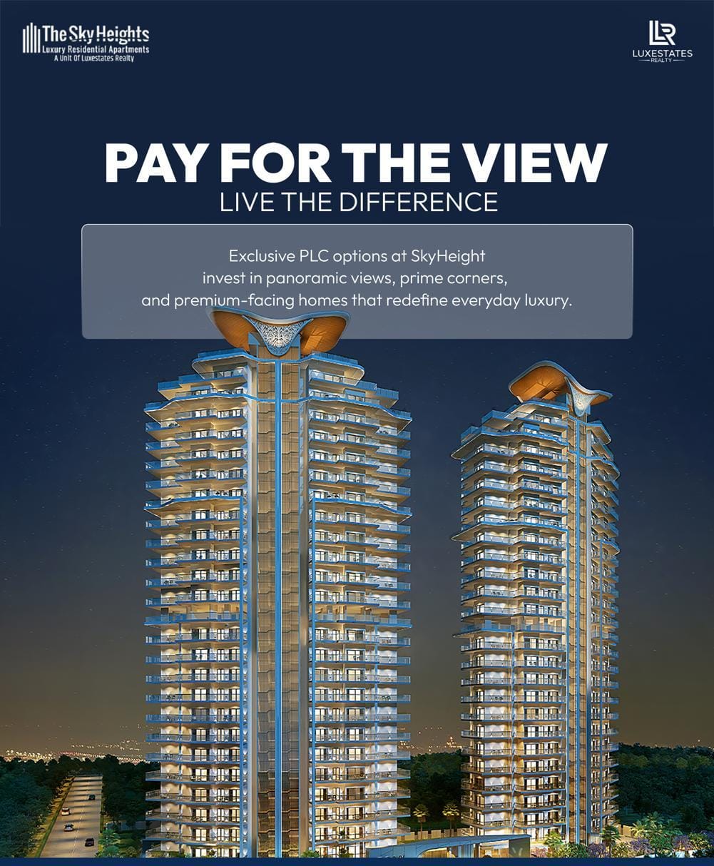 Ultra Luxury High-Rise 4 BHK Residencies-The Sky Heights